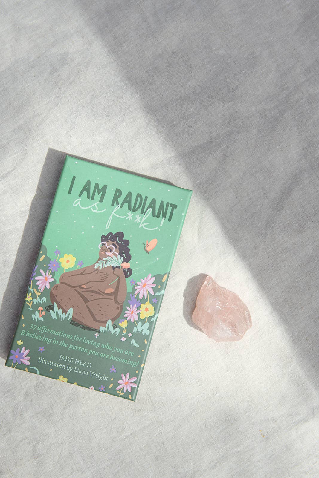 I am Radiant as F**k! Affirmation Cards